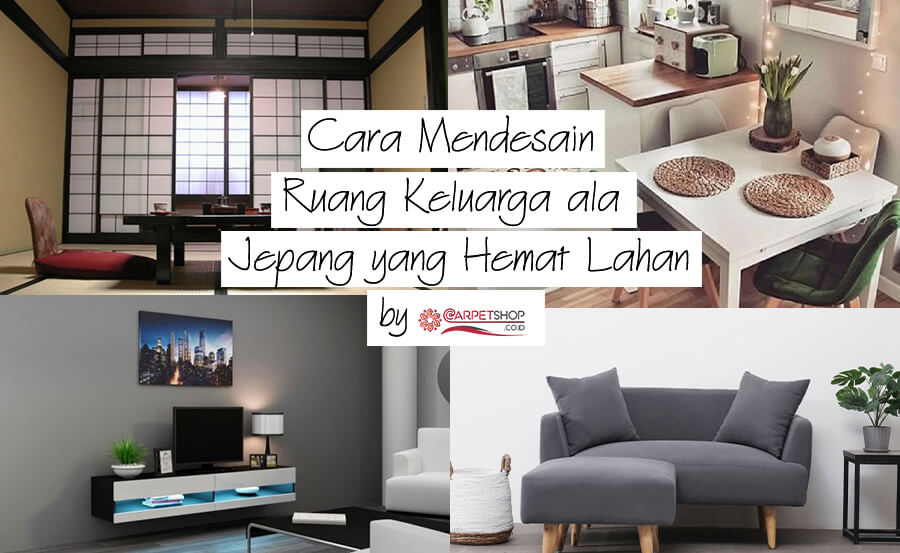 Cara Mendesain Ruang Keluarga ala Jepang yang Hemat Lahan