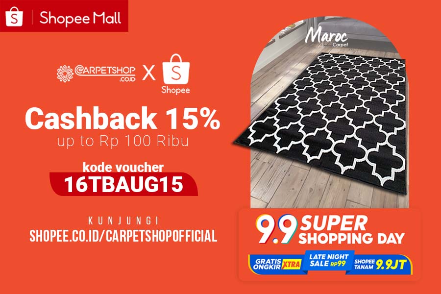 9.9 SUPER SHOPPING DAY Bersama CARPETSHOP!!!