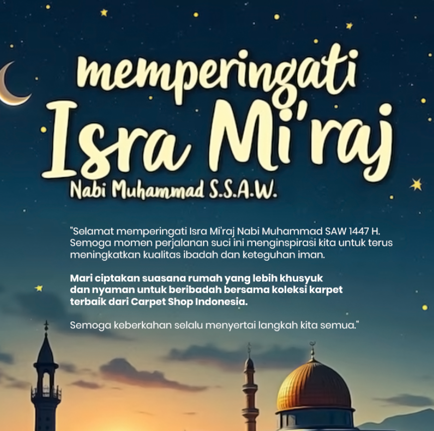 Selamat Memperingati Isra Mi’raj Nabi Muhammad SAW