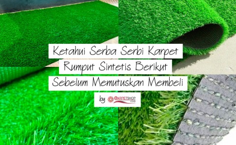 Ketahui Serba Serbi Karpet Rumput Sintetis Berikut Sebelum Memutuskan Membeli