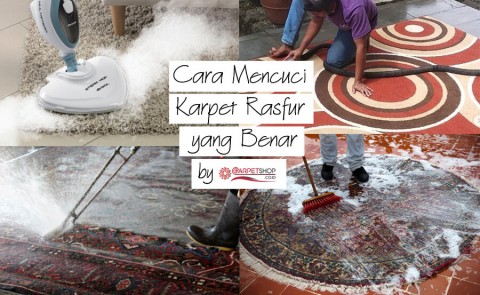 Cara Mencuci Karpet Rasfur yang Benar