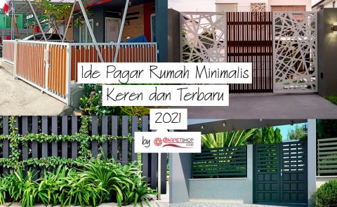 Ide Pagar Rumah Minimalis Keren dan Terbaru 2021