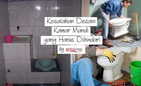 Kesalahan Desain Kamar Mandi yang Harus Dihindari