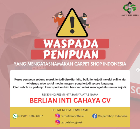 Waspada Penipuan Mengatasnamakan Carpet Shop Indonesia