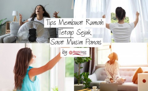 Tips Membuat Rumah Tetap Sejuk Saat Musim Panas