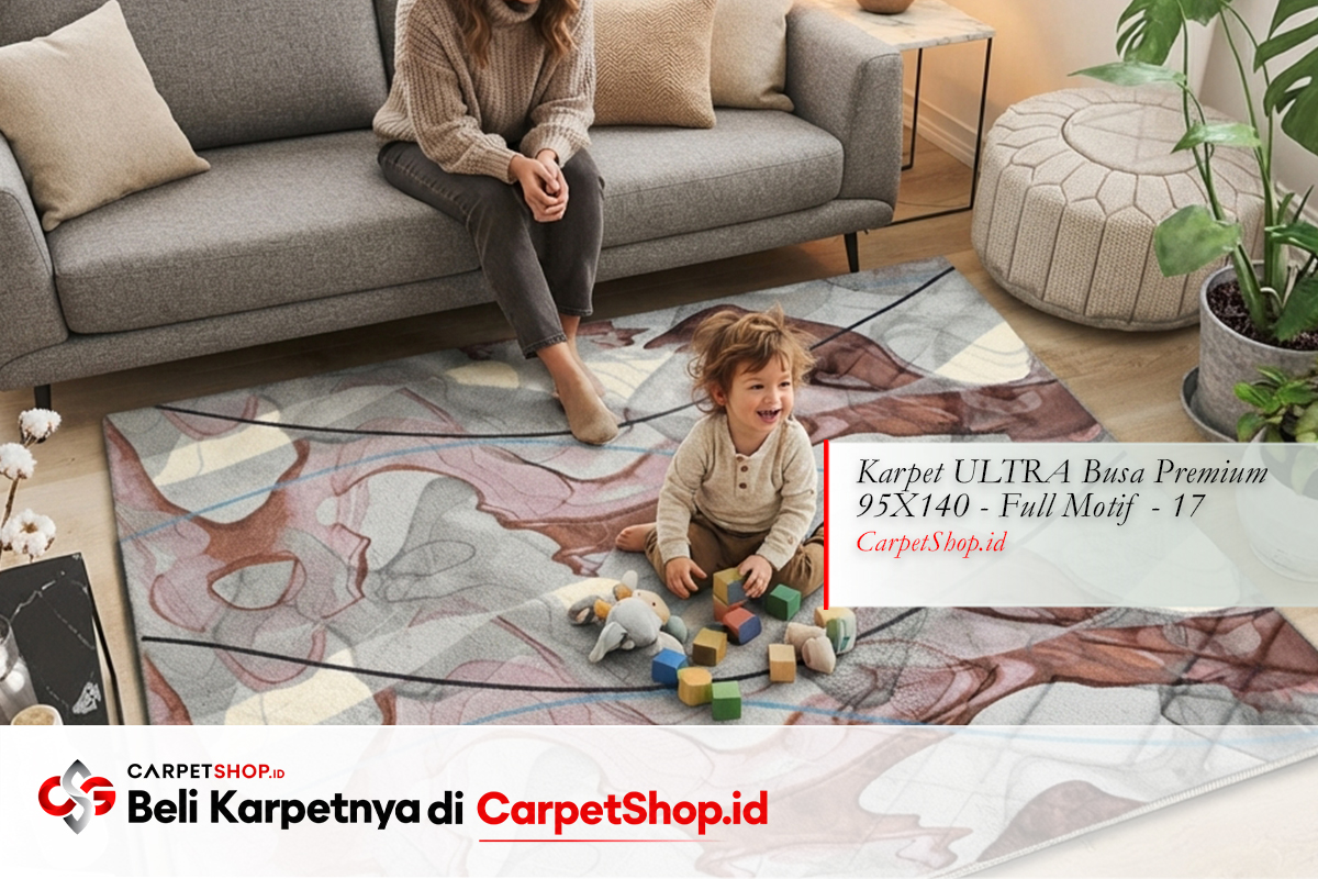 Karpet terbaik keluarga aktif 2026 ULTRA Busa Premium 95X140 Full Motif 17