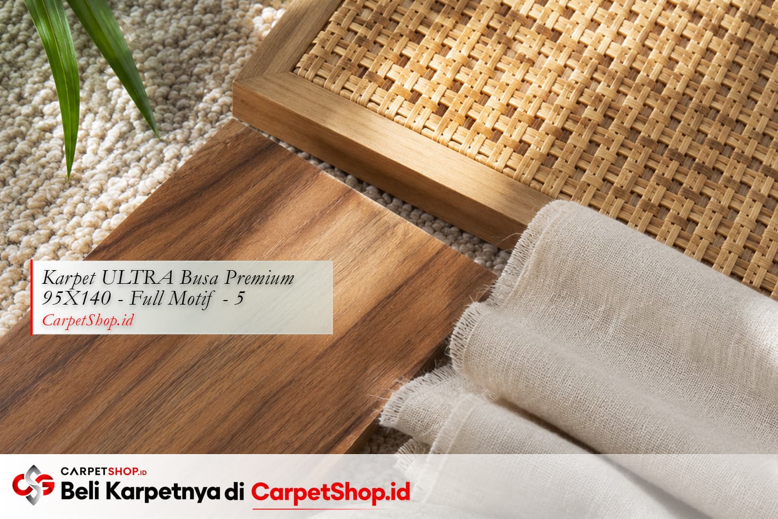 Material interior tropis modern di atas Karpet ULTRA Busa Premium 95X140 Full Motif 5