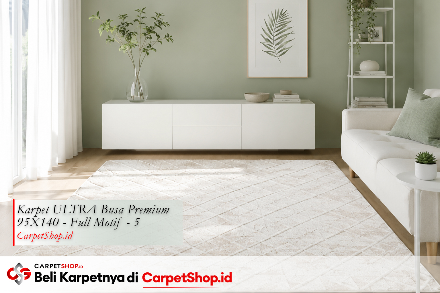 Kombinasi karpet off-white dengan dinding sage green menggunakan Karpet ULTRA Busa Premium 95X140 Full Motif 