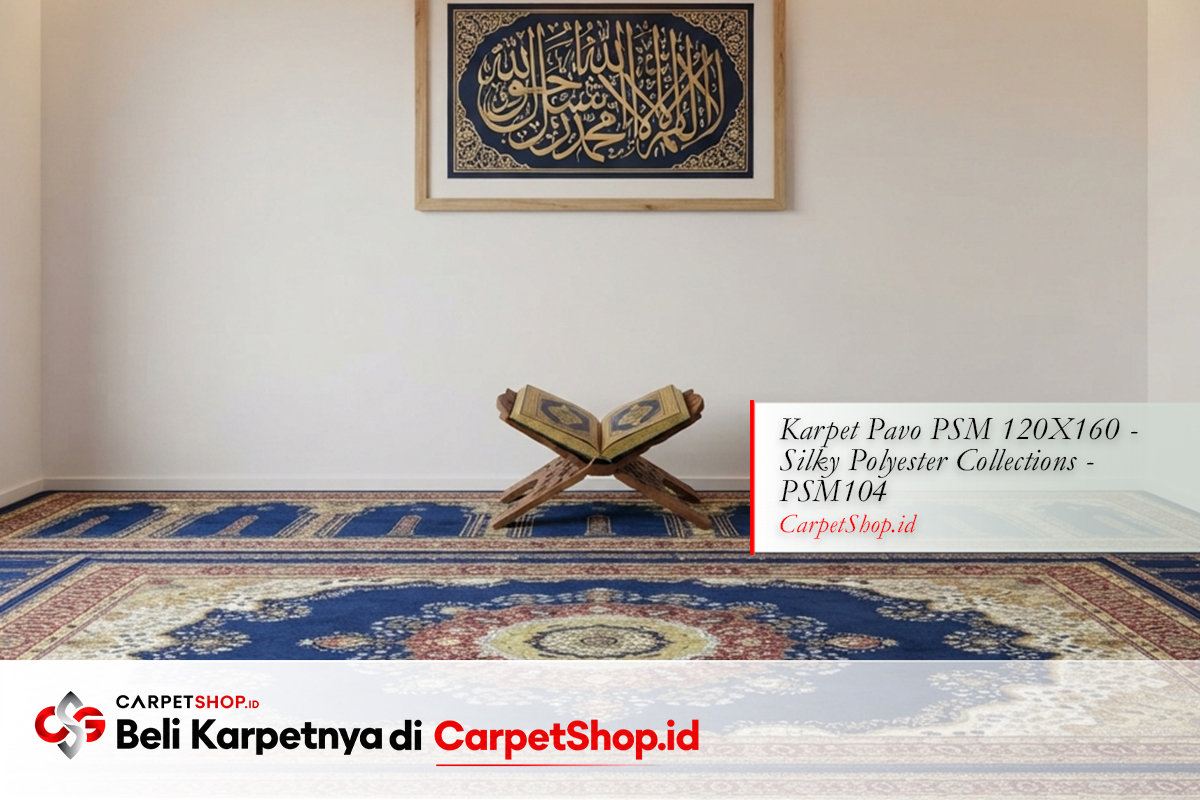 Mushola wajib berkarpet panduan per ruangan dengan Karpet Pavo PSM 120X160 Silky Polyester PSM104