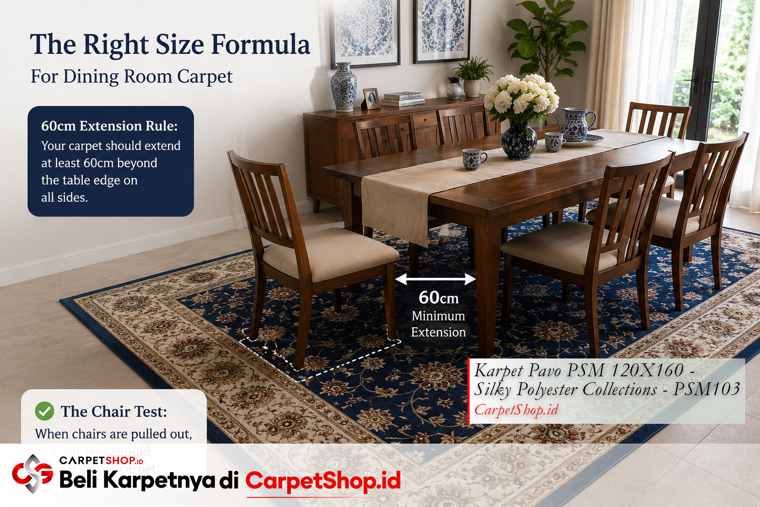 Panduan ukuran karpet untuk ruang makan formula +60cm -- Karpet Pavo PSM 120X160 Silky Polyester PSM103