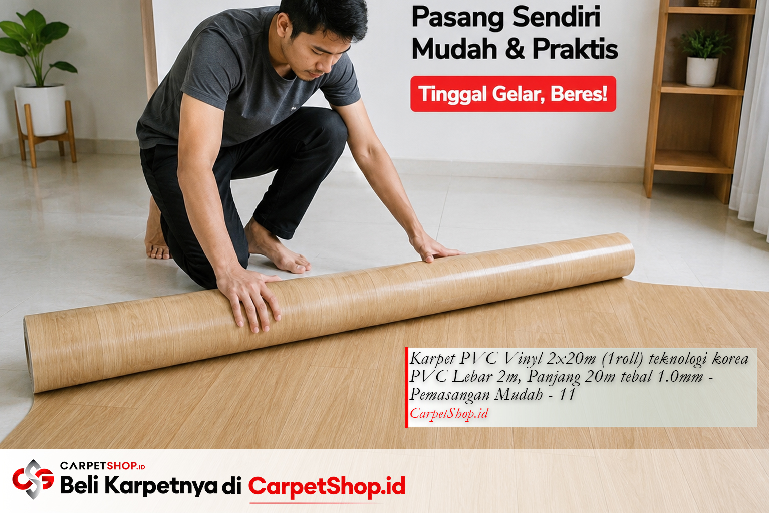 Cara pasang karpet PVC Vinyl sendiri tanpa tukang — Karpet PVC Vinyl 2x20m Motif 11