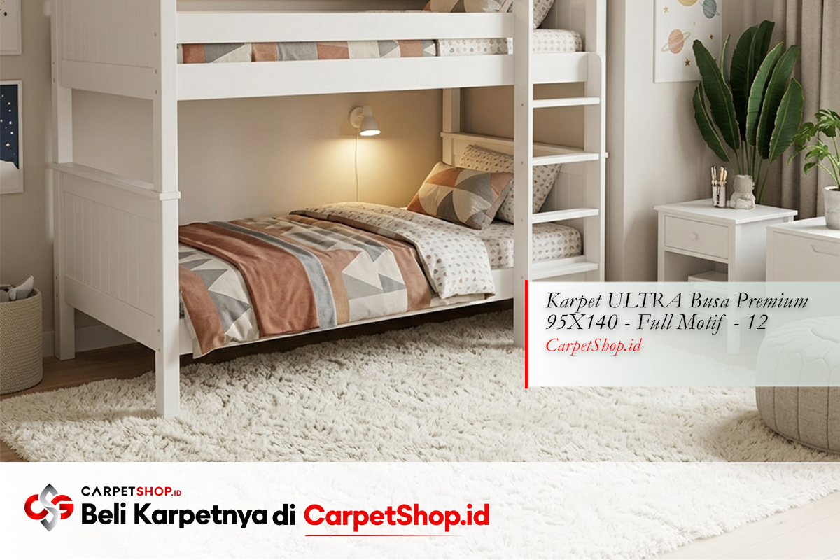 Kamar kembar bunk bed dengan karpet tebal aman dengan Karpet ULTRA Busa Premium 95X140 Full Motif 12