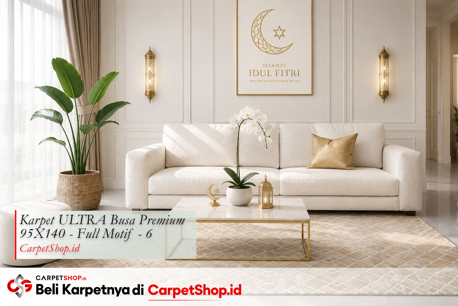 Dekorasi Lebaran 2026 minimalis elegan -- Karpet ULTRA Busa Premium 95X140 Full Motif 6