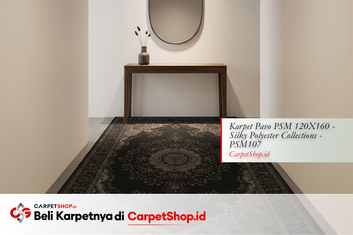 Foyer luxury minimalist grand dengan Karpet Pavo PSM 120X160 Silky Polyester PSM107