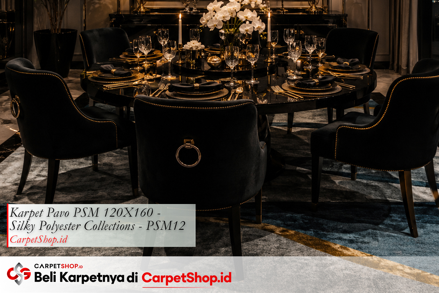 Ruang makan desain interior Hollywood Regency elegan dengan Karpet Pavo PSM 120X160 Silky Polyester PSM12