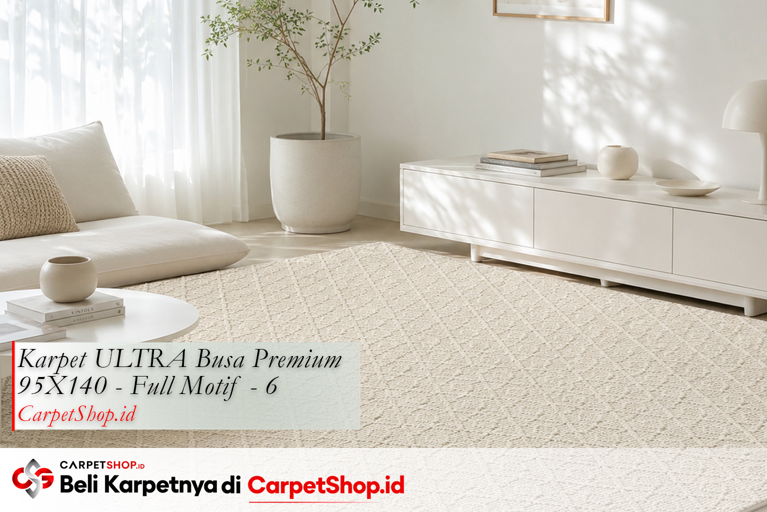 Kombinasi karpet krem subtle dengan dinding putih menggunakan Karpet ULTRA Busa Premium 95X140 Full Motif 6