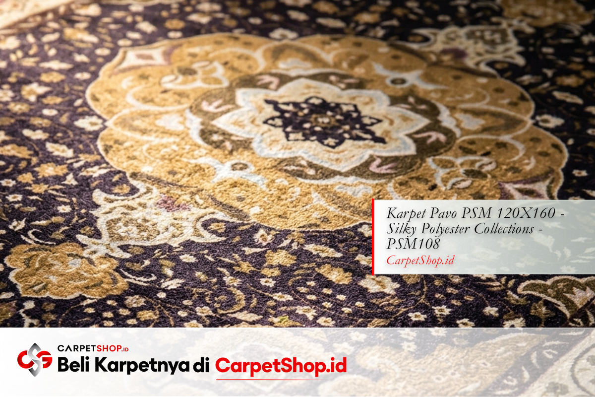 Detail karpet besar berkualitas Silky Polyester ruang tamu dengan Karpet Pavo PSM 120X160 Silky Polyester PSM108